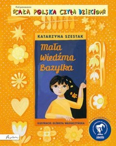 Mała wiedźma Bazylka. Cała Polska czyta dzieciom
