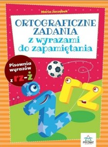 Ortograficzne zadania z wyrazami do zapamiętania RZ-Ż / Pryzmat