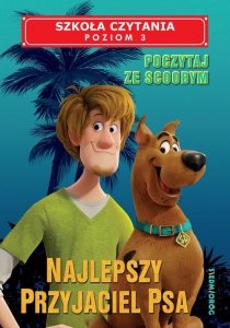 Szkoła czytania Poczytaj ze Scoobym Najlepszy przyjaciel psa