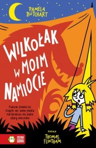 Wilkołak w moim namiocie!