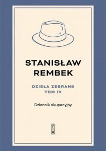 Dzieła zebrane tom 4 Dziennik okupacyjny