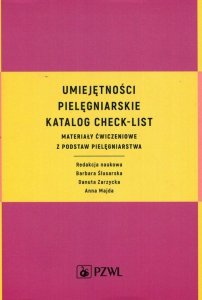 Umiejętności pielęgniarskie  Katalog check-list