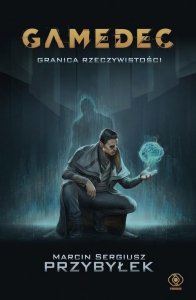 Gamedec Granica rzeczywistości