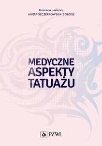 Medyczne aspekty tatuażu