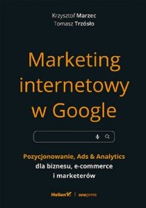 Marketing internetowy w Google.