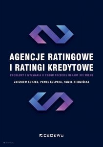 Agencje ratingowe i ratingi kredytowe