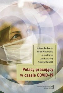 Polacy pracujący w czasach COVID-19