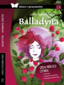 Balladyna Lektura z opracowaniem