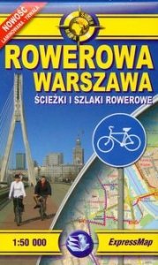 Rowerowa Warszawa Mapa ścieżek i szlaków rowerowych