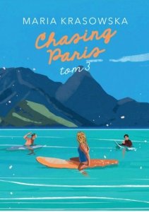 Chasing Paris. Tom 3