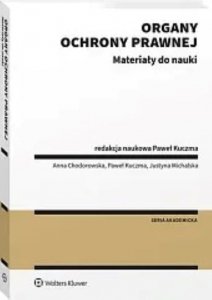 Organy ochrony prawnej Materiały do nauki