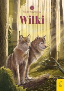 Młodzi przyrodnicy Wilki