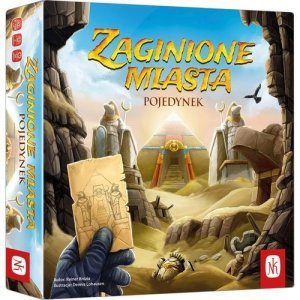 Zaginione miasta Pojedynek 