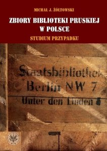 Zbiory Biblioteki Pruskiej w Polsce