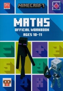 Minecraft Maths Ages 10-11 Official Workbook
