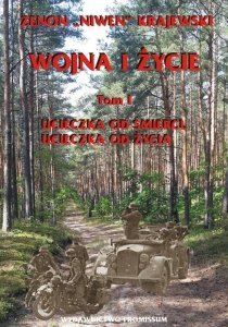 Wojna i życie Tom 1 Ucieczka od śmierci ucieczka od życia