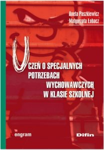 Uczeń o specjalnych potrzebach wychowawczych w klasie szkolnej