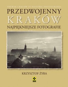 Przedwojenny Kraków