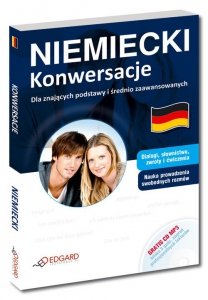 Niemiecki Konwersacje Dla znających podstawy i średnio zaawansowanych