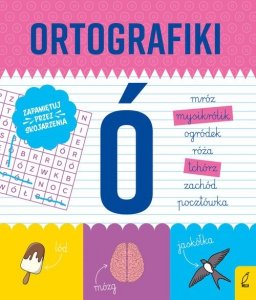 Ortografiki Ćwiczenia z Ó