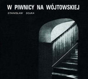 W piwnicy na Wójtowskiej