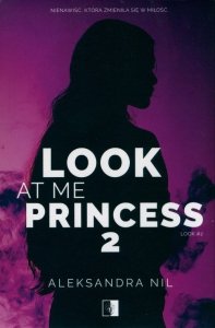 Look at Me Princess 2