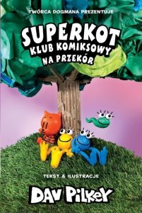 Na przekór Superkot Klub komiksowy Tom 3