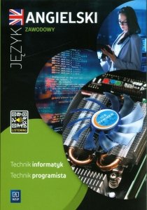Język angielski zawodowy dla technika informatyka i technika programisty Zeszyt ćwiczeń