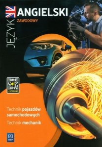 Język angielski zawodowy dla technika pojazdów samochodowych i technika mechanika Zeszyt ćwiczeń