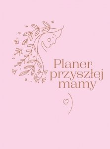 Planer przyszłej mamy