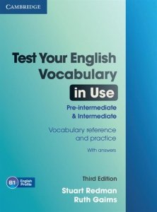 Test Your Eng Vocabulary in Use Pre-intermediate Intermediate