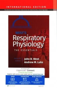 West's Respiratory Physiology Eleventh edition