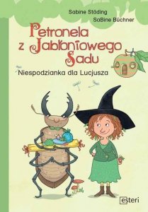 Petronela z Jabłoniowego Sadu Niespodzianka dla Lucjusza