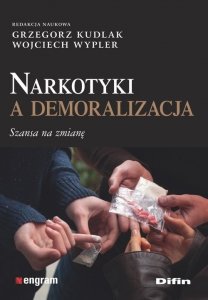 Narkotyki a demoralizacja