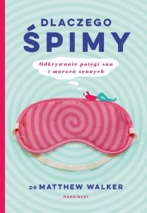 Dlaczego śpimy
