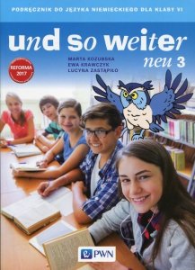 und so weiter neu 3 Podręcznik do języka niemieckiego dla klasy 6