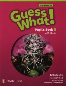 Guess What! British English Level 5 Pupil's Book with eBook Updated