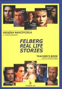 Felberg Real Life Stories Teacher's Book with Exercises 