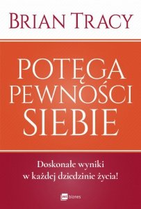 Potęga pewności siebie (EBOOK)