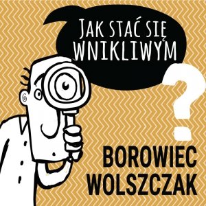 Jak stać się wnikliwym - audiobook