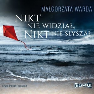 Nikt nie widział, nikt nie słyszał - audiobook / ebook