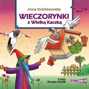 Wieczorynki z Wielką Kaczką - audiobook