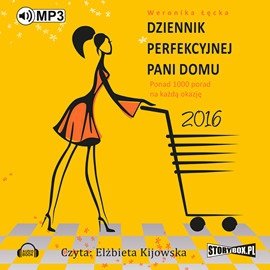 Dziennik perfekcyjnej pani domu 2016 - audiobook