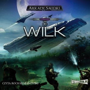Kroniki Czerwonej Kompanii. Tom 2. Wilk - audiobook / ebook