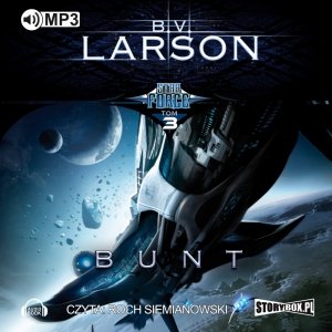 Star Force. Tom 3. Bunt - audiobook / ebook