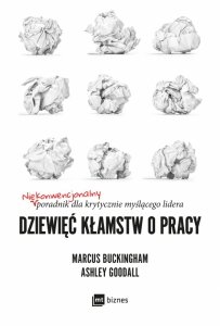 Dziewięć kłamstw o pracy (EBOOK)