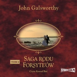 Saga rodu Forsyte’ów. Tom 2. Babie lato jednego z Forsyte'ów. W matni - audiobook / ebook