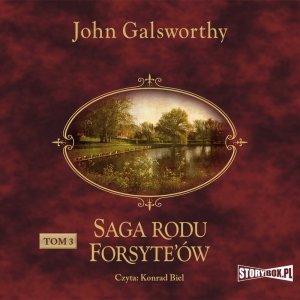 Saga rodu Forsyte’ów. Tom 3. Przebudzenie. Do wynajęcia - audiobook / ebook