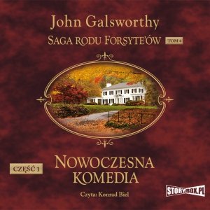 Saga rodu Forsyte’ów. Tom 4. Nowoczesna komedia. Część 1. Biała małpa - audiobook / ebook