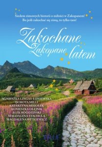 Zakochane Zakopane latem (EBOOK) (EBOOK)